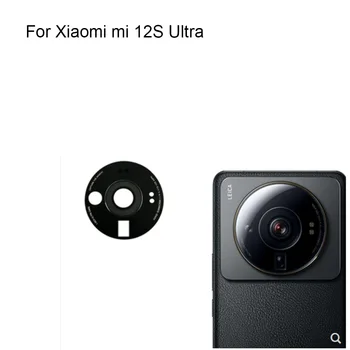 Новост за Xiaomi mi 12S Ultra Back Тест стъкло на обектива на камерата за обратно виждане е подходящ за резервни части Xiaomi mi 12 ' S Ultra